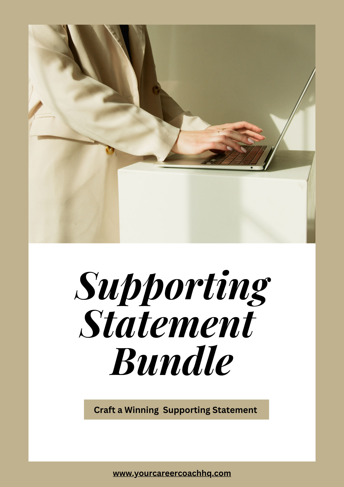 Supporting Statement Bundle: The Complete Job Application Guide for Success